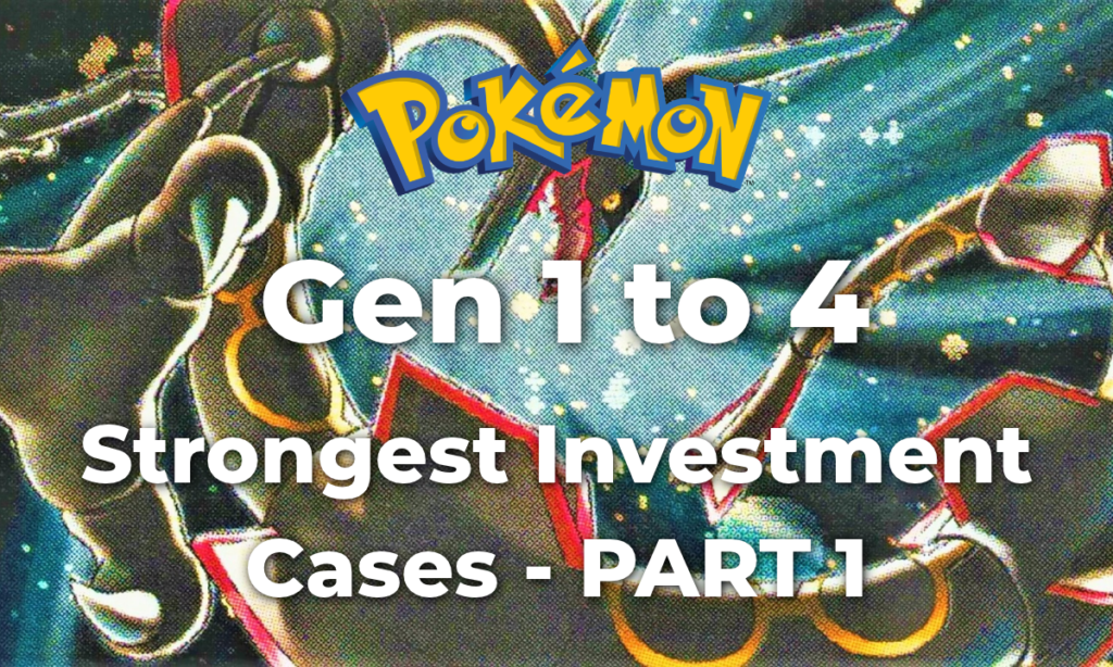 Pokemon Investment Gen 1 to 4
