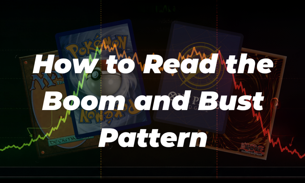 TCG Market Cycles Explained How to Read the Boom and Bust Pattern (1)